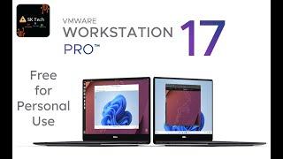 How to Download VMWare Workstation Pro 17 for Personal Use