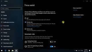 Focus Assist Options Available in Windows 10 Settings - [Part 6]