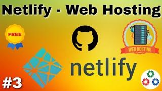 Netlify Web Hosting For Free | Custom Domain | 5 Min | Step By Step Tutorial For Beginners