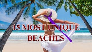 15 MOST UNIQUE BEACHES #UniqueBeaches #TravelWonder #NatureBeauty #HiddenGems #CoastalWonders