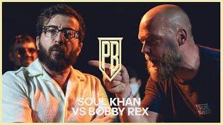 󠁧󠁢󠁥󠁮󠁧󠁿 Bobby Rex vs Soul Khan  | Premier Battles | Rap Battle