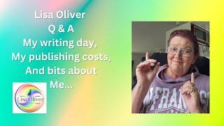 Q&A - Lisa Oliver Author, what I do, how I do it, and why - helping you with your writing journey