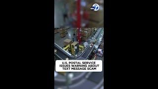 'Smishing': US Postal Service issues warning about text message scam