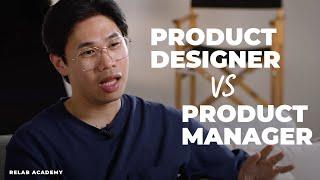 Which job is for you : Product Designer or Product Manager?