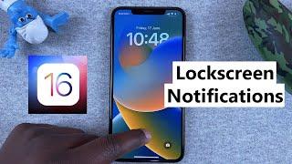 iOS 16: How To View Your iPhone Notifications on Lock Screen