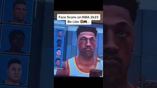 Face Scans on NBA 2k23 Be Like ….#shorts