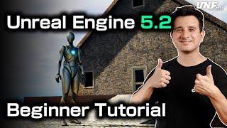 Unreal Engine 5.2 Absolute Beginners Tutorial - Starter Course 2023