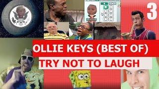 Ollie Keys - TRY NOT TO LAUGH CHALLENGE 3 (best of)