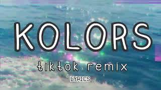 KOLORS - tiktok - remix