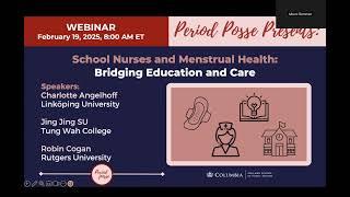 Period Posse Presents "School Nurses Bridging Education and Care"