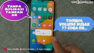 Cara Mengatur Suara Tanpa Tombol Volume Tanpa Aplikasi HP Samsung Galaxy M32 M21 A03S M12 M42 M22