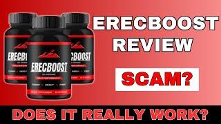 ErecBoost Review || Legit or Scam Supplement?