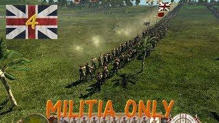 ETW #4 GREAT BRITAIN MILITIA CHALLENGE CAMPAIGN EMPIRE TOTAL WAR