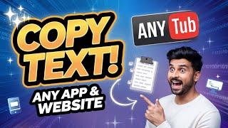 How to Copy Text from Any App or Website