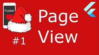 #1 - Flutter Advent - PageView