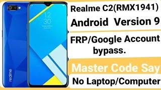 realme c2 frp/(RMX1941) Android 9 || Google Account Bypass Without pc % Working Tested! Master code