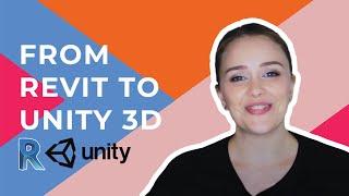 From Revit to Unity3D: let's build an Interactive Presentation