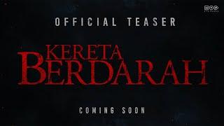 Official Teaser Kereta Berdarah - Segera Tayang Di Bioskop