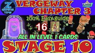 Verge Guardians Chapter 3 Stage 10 (All Level 1 Cards) | Lords Mobile Vergeway Chapter 3 Stage 10