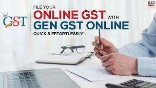 File Your Online GST With GEN GST Online Quick & Effortlessly