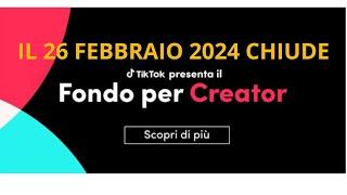 IL 26 FEBBRAIO 2024 CHIUDE IL FONDO CREATOR DI TIK TOK! NON DISPERARE ASCOLTA!!! #tiktok #viral