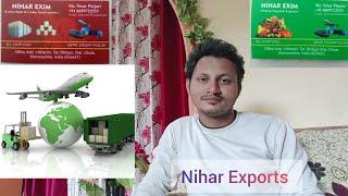 Introduction about NIHAR EXIM Company #Export#International#