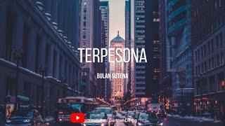 Bulan Sutena - Terpesona (Lirik)