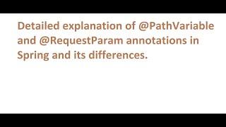 What is the Differences between @PathVariable and @RequestParam  annotations in Spring MVC