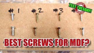 What are the best screws for MDF face grain?