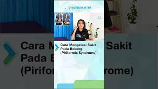 Cara mengatasi sakit pada bokong (piriformis syndrome) #sakitbokong #piriformis #piriformissyndrome