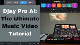 Djay Pro Ai: The Ultimate Music Video Tutorial