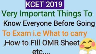 KCET 2019 5 Very Important  things Know Before Going  Exam,like What Proof Carry To Exam etc..