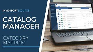 Catalog Manager: Category Mapping