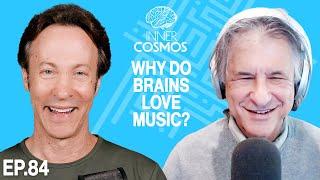 Ep 84: Why do brains love music? | INNER COSMOS WITH DAVID EAGLEMAN