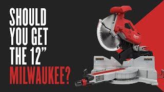 Miter Saw Review - 12" Milwaukee review