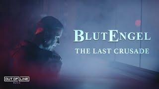 Blutengel - The last crusade (Official Music Video)