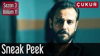 Çukur 3.Sezon 11.Bölüm Sneak Peek