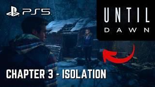 Until Dawn PS5 | Chapter 3: Isolation (Lost in the Woods)