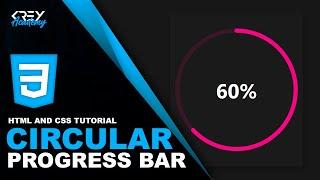 Animated Circular Progress Bar with HTML and CSS