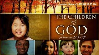 The Children of God - Romans 8:9-17