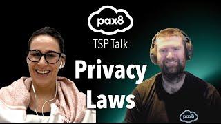 TSP Talk - Privacy Laws: What Small Businesses Need to Know