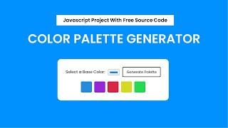 Color Palette Generator | Javascript Project