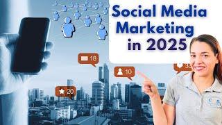 Innovative Strategies for Social Media Marketing in 2025