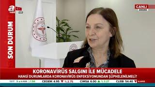 Kimler Acil Servise Başvurmalı! Bilim Kurulu Üyesi Prof. Dr. Firdevs Aktaş Anlatıyor / A Haber