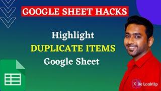 Google Sheets - Highlight Duplicate Data  | Conditional Formatting Custom Formula | COUNTIF