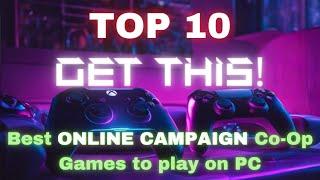 10 BEST Online Campaign Co-Op Games For PC, Consoles too.