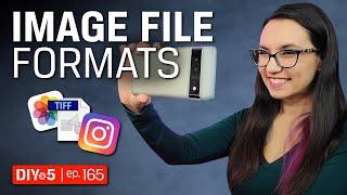 Image File Formats JPG, PNG, TIFF, GIF and RAW  DIY in 5 Ep 165