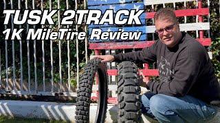 Tusk 2Track 1k Mile Review @rmatvmc 2 Track Adventure Tire Test