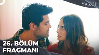 Yazgı 26. Bölüm Fragmanı | Evcilik Oyunu @Yazgitv8