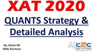XAT Exam | XAT Quants Strategy | XAT Quants Analysis | Important Topics